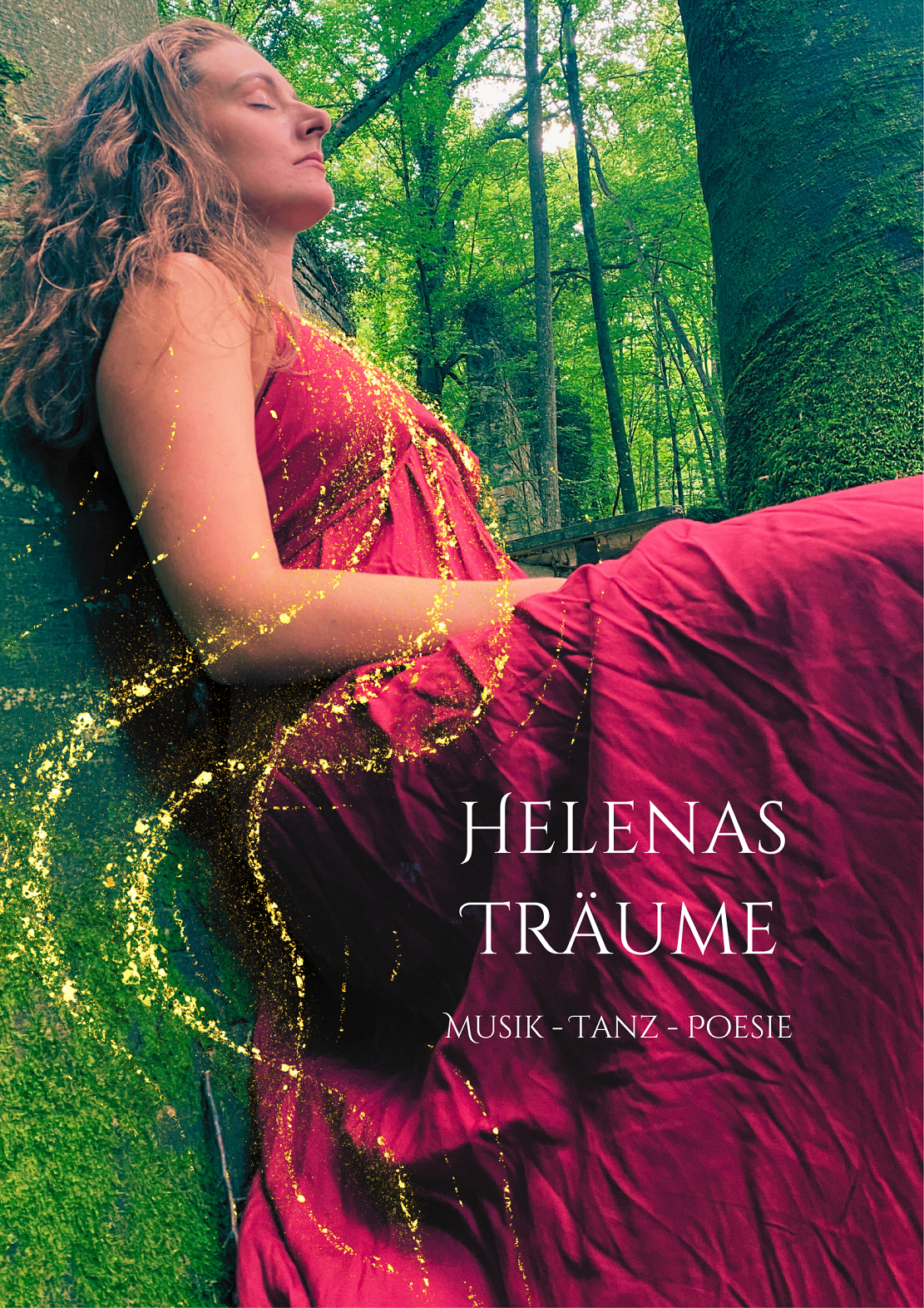 Helenas Träume - Performance mit Gedichten, Musik &amp; Tanz
